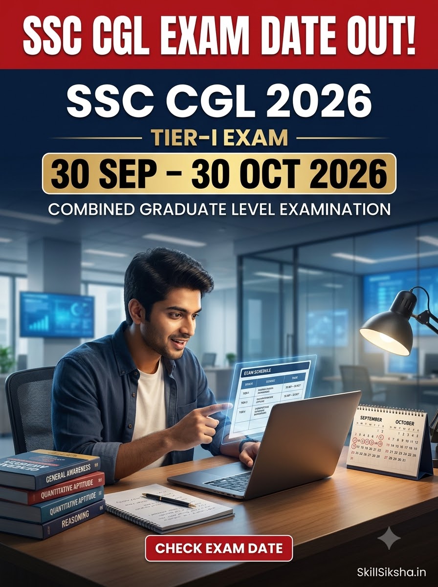 SSC CGL Exam Date 2026 Out – Tier 1 Exam Date
